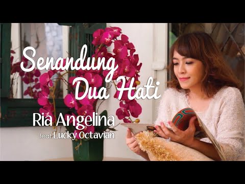 Ria Angelina feat. Lucky Octavian - Senandung Dua Hati (Video Clip)