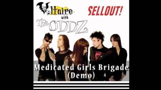 Aurelio Voltaire With the Oddz - Medicated Girls Brigade (Demo) OFFICIAL