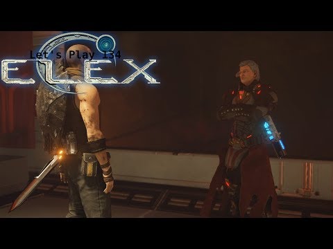 Elex 🌏 [134] (LP) - Wir nehmen die Maske ab!