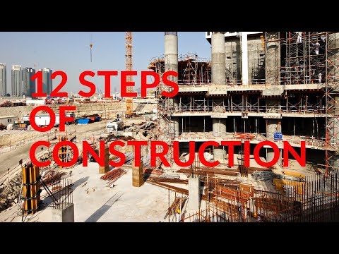 , title : '12 Steps of Construction'