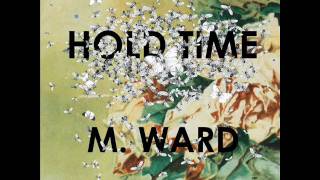 M.Ward-Hold Time