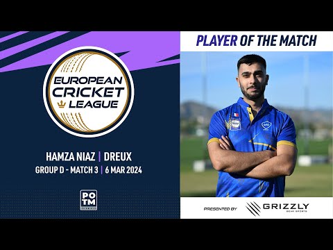 POTM: H.Niaz - DRX vs ECC | Group D, Match 3 |European Cricket League 2024| 6 March 2024 | ECL24.045