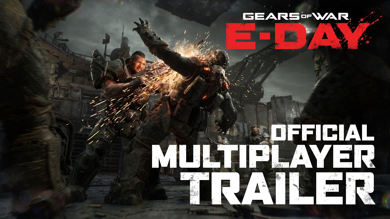 Gears of War: E-Day | Official Multiplayer Gameplay Trailer