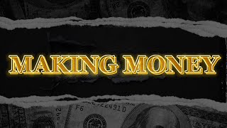 Making Money Music Video
