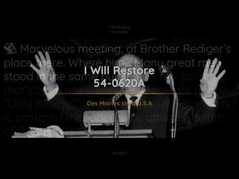 54-0620A -  I Will Restore - William Branham