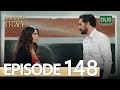 Amanat (Legacy) - Episode 148 | Urdu Dubbed