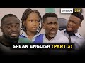 Speak English Part 3 Episode 317 Mark Angel Comedy