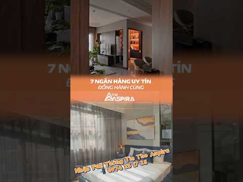 The Aspira - 1,5 tỷ sở hữu Căn hộ Smarthome ngay tuyến Metro số 1 chiết khấu cao