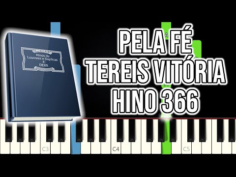 Hino CCB 366 - Pela Fé Tereis Vitória | VERSÃO FÁCIL | Piano e Teclado Tutorial