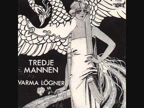 Tredje Mannen ‎- Varma Lögner (1984)