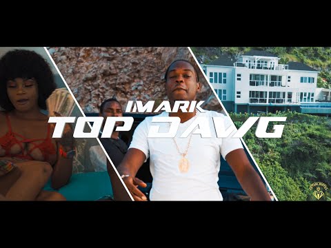 Imark - Top Dawg (Official Video)