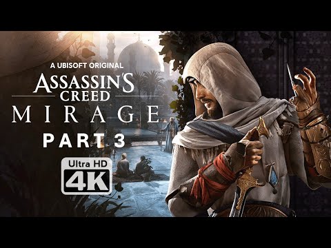 Assassin's Creed® Mirage PS5 Walkthrough Part 3 [4K UHD 60FPS] (No Commentary)