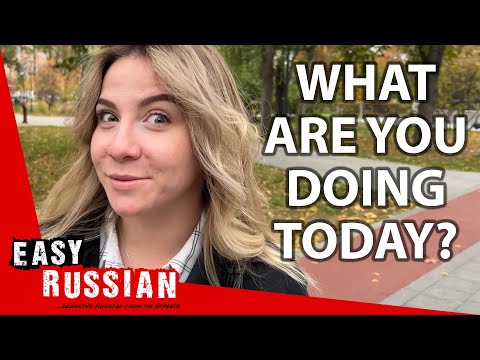 What Are You Doing Today? | Easy Russian 53