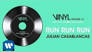 Julian Casablancas - Run Run Run  (VINYL: Music From The HBO® Series) [Official Audio]
