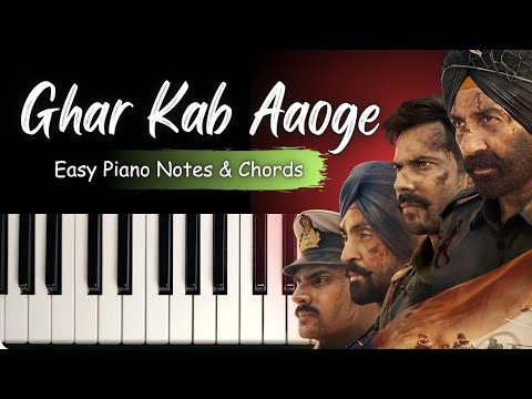 Cover Ghar Kab Aaoge | BORDER 2 | Easy Piano Tutorial With Notes and Chords