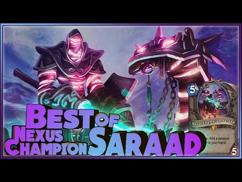 Hearthstone Best of Nexus-Champion Saraad - Funny and lucky Rng Moments