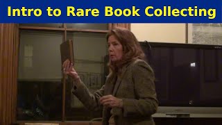 An Introduction to Rare Book Collecting