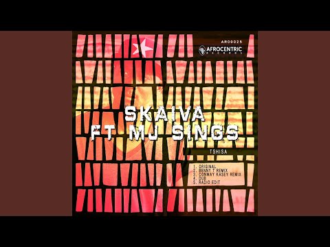 Tshisa (feat. MJ Sings)