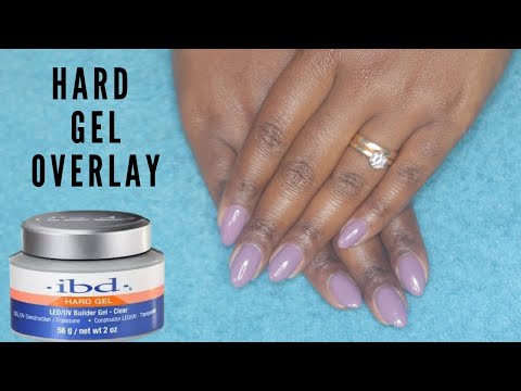 DIY Hard Gel Overlay on Natural Nails at Home