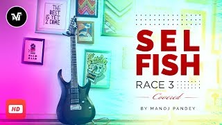 Selfish Song - Race 3 | Salman Khan | Atif Aslam | Jazz Manoj