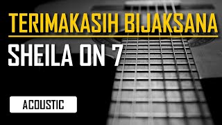 Download lagu Sheila On 7 - Terimakasih Bijaksana (Karaoke Akustik) mp3