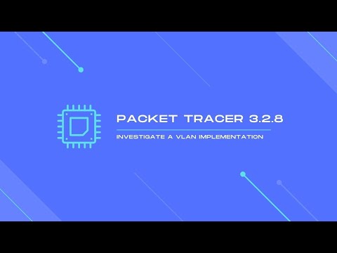3.2.8 Packet Tracer - Investigate a VLAN Implementation (Solution)