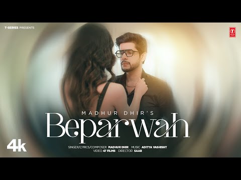 Beparwah — watch video