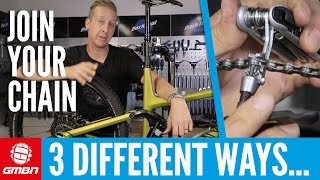 3 Different Ways To Join Your Chain | Mountain Bike Maintenance