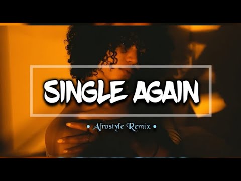 CHONDE STUDIOS- SINGLE AGAIN (AFROSTYLE REMIX) #trending #music #singleagain 