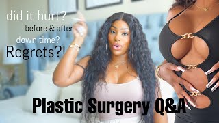 Why I got Plastic Surgery | Pain? Recovery? Regrets? | Q&A