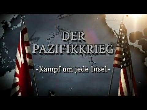 PazifikKrieg 1941-1945 (Teile 1+2+3)