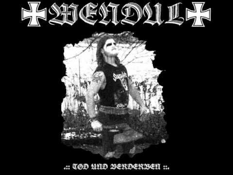 Wendul - Tod und Verderben