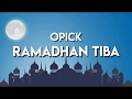 Opick Ramadhan Tiba Lirik