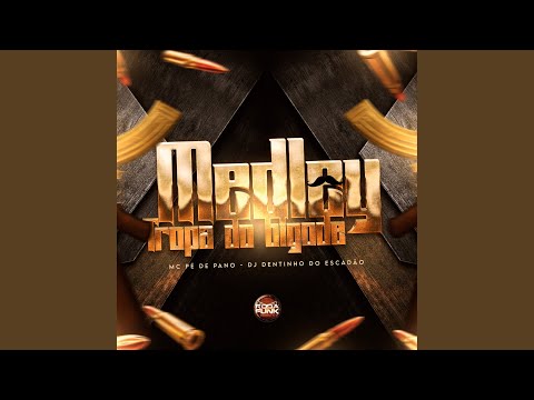 Medley Tropa do Bigode