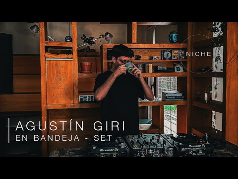 Agustín Giri En Bandeja - Set Melodic House | Niche TV