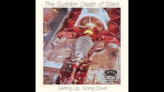 The Sudden Death of Stars - Free and Easy