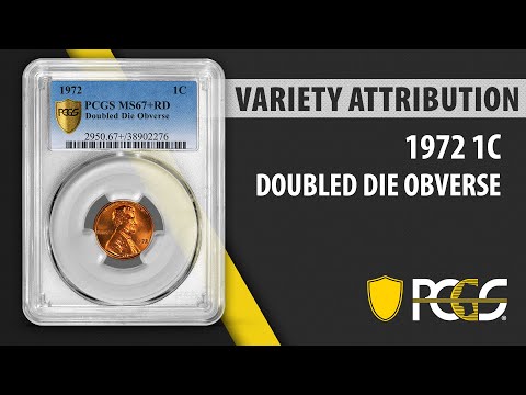 1972 Doubled Die Lincoln Cent | PCGS Variety Attribution
