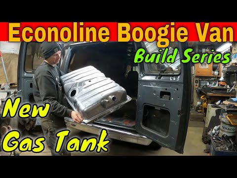 New Gas Tank Install: Ford Econoline Boogie Van Build