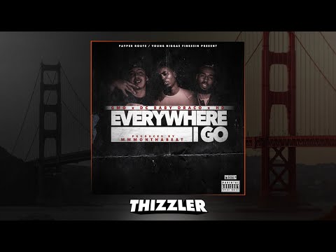 GMO x DC Baby Draco x HD of Bearfaced - Everywhere I Go (Prod. MMMonthabeat) [Thizzler.com Exclusive