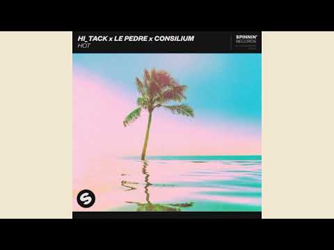 Hi_Tack x Le Pedre x Consilium - Hot