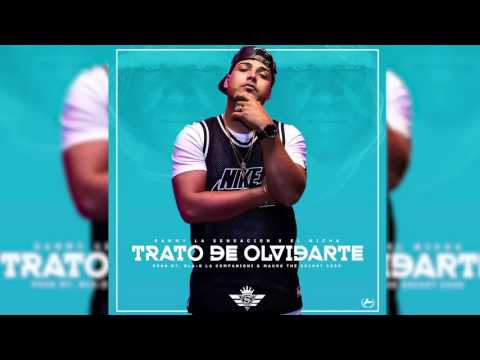 Sammy La Sensacion Ft El Micha - Trato De Olvidarte