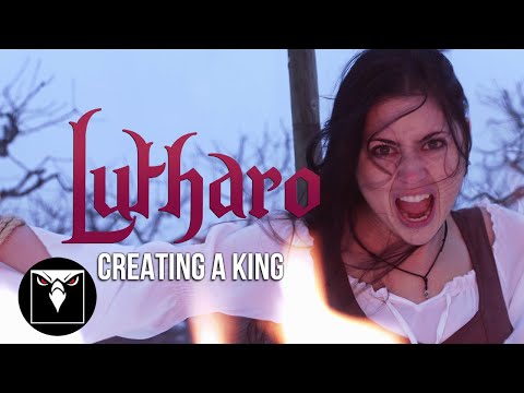 LUTHARO - Creating A King (Official Music Video)