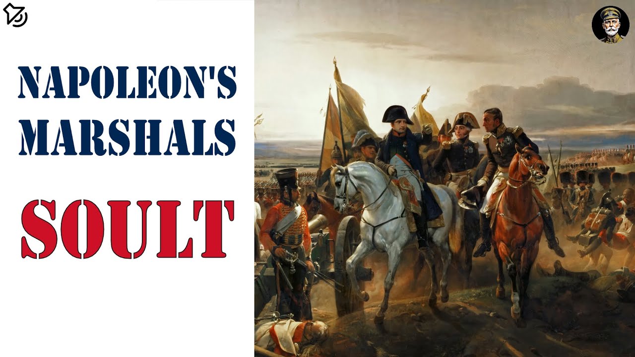 Napoleon's Marshals: Soult. By R. P. Dunn-Pattison (audio 5/26)