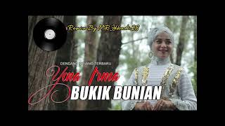Download lagu BUKIK BUNIAN 🌴 Joget Minang Remix Terbaru 2022‼️ mp3 Download lagu BUKIK BUNIAN 🌴 Joget Minang Remix Terbaru 2022‼️ mp3