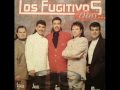 Los Fugitivos - Permíteme ser