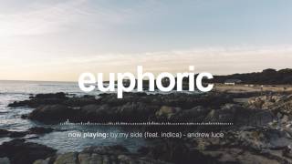 By My Side (feat. Indica) - Andrew Luce