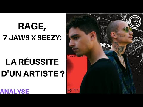 7 jaws x Seezy - Rage (Analyse)