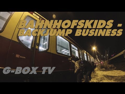 || G-Box TV || Bahnhofskids - Backjump Business