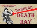 The Bottom Shelf: Danger Death Ray
