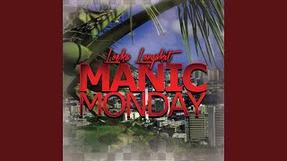 Manic Monday